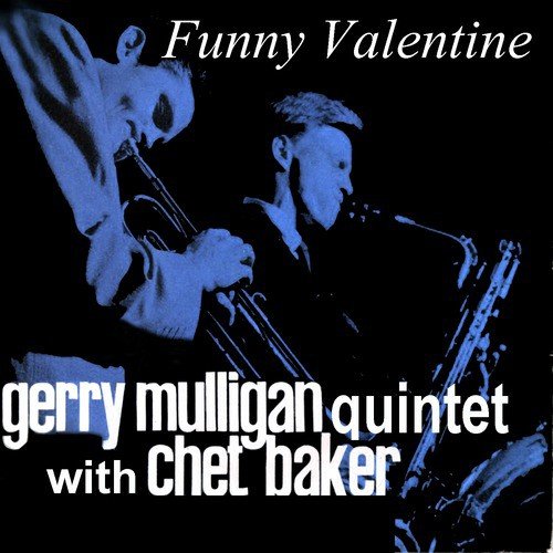 The Gerry Mulligan Quintet