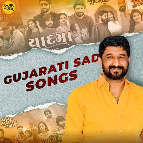 Gujarati Sad Songs