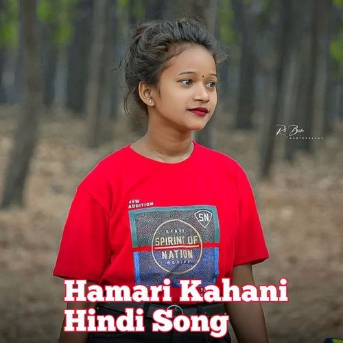 Hamari Kahani Hindi Song