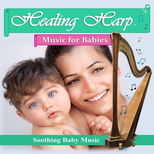 Healing Harp Music for Babies