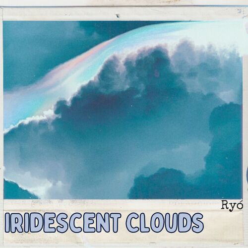 Iridescent Clouds