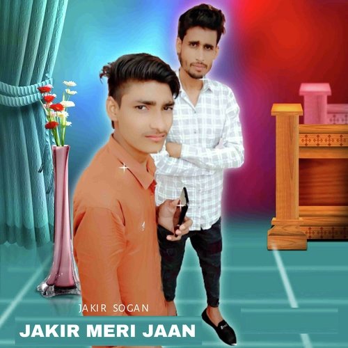 Jakir Meri Jaan