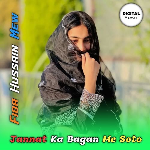 Jannat Ka Bagan Me Soto