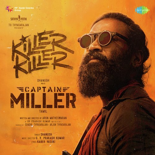 Killer Killer (From "Captain Miller") (Tamil)