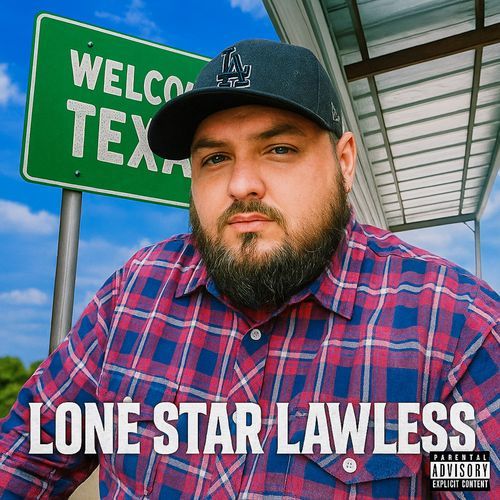 LONE STAR LAWLESS