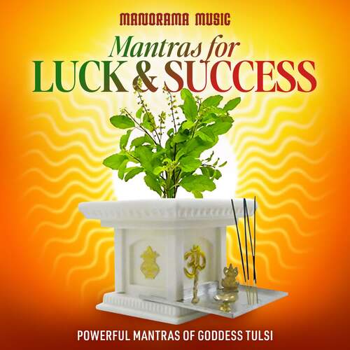 Mantras for Luck &amp; Success (Powerful Mantras of Goddess Tulsi)