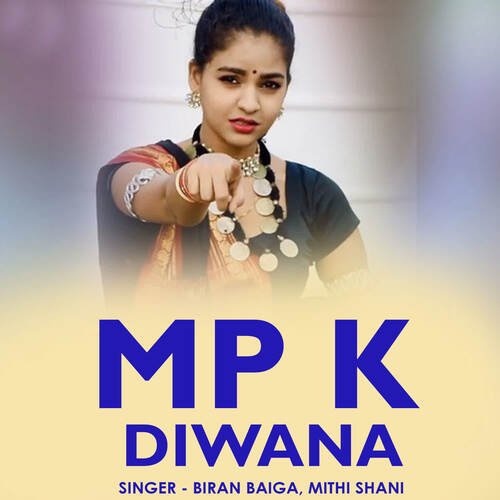 Mp K Diwana