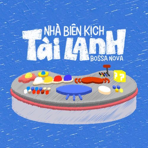 Nhà Biên Kịch Tài Lanh (Bossa Nova Version)_poster_image