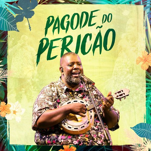 Pagode do Pericão, Ep. 1 (Ao Vivo)