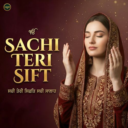 Sachi Teri Sift