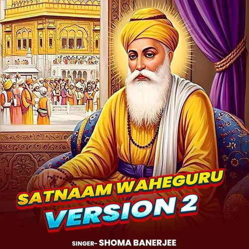 Satnaam Waheguru, Version 2