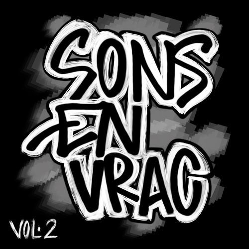 Sons en vrac (Vol.2)
