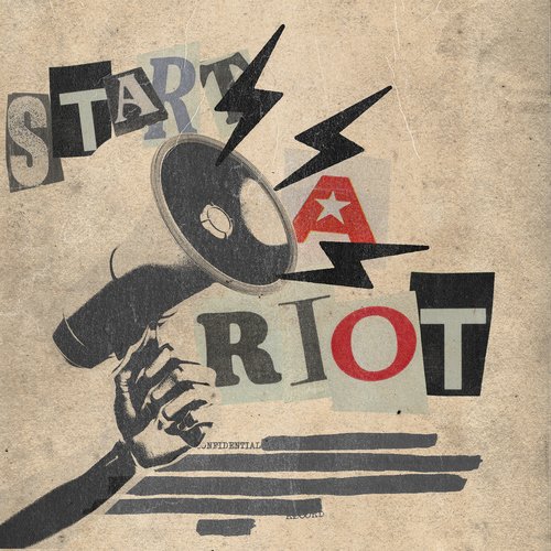 Start A Riot