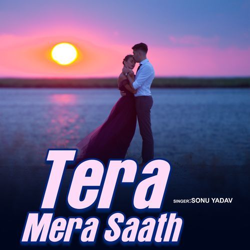 Tera Mera Saath