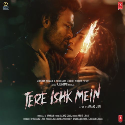 Tere Ishk Mein (From &quot;Tere Ishk Mein&quot;)