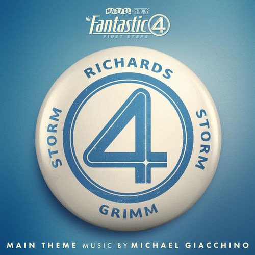 The Fantastic Four: First Steps Main Theme (From "The Fantastic Four: First Steps")