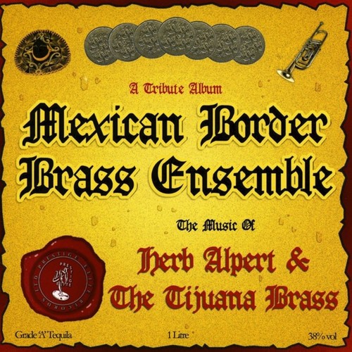 Mexican Border Brass Ensemble