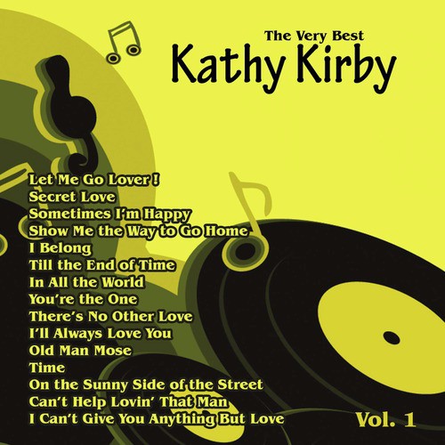 I Belong - Song Download from The Very Best: Kathy Kirby Vol. 1 @ JioSaavn