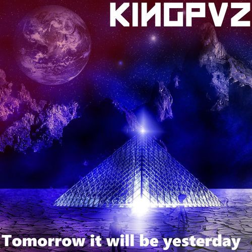 Tomorrow It Will Be Yesterday