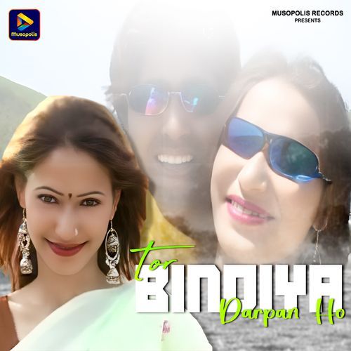 Tor Bindiya Darpan Ho