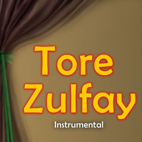 Tore Zulfay (Instrumental)