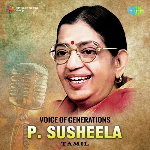 Voice Of Generations - P. Susheela - Tamil