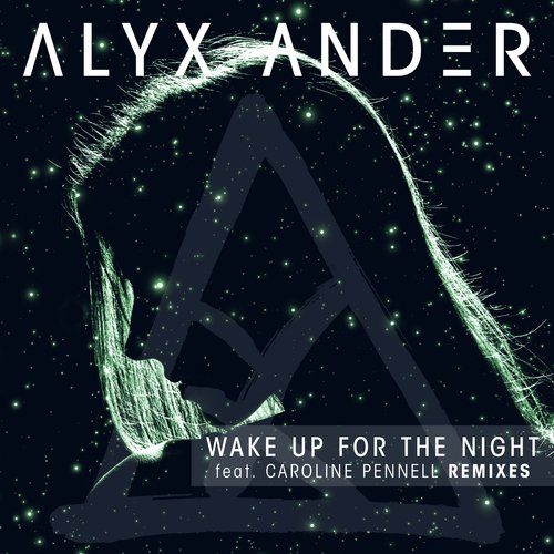 Wake up for the Night (feat. Caroline Pennell) [Remixes] - Single_poster_image