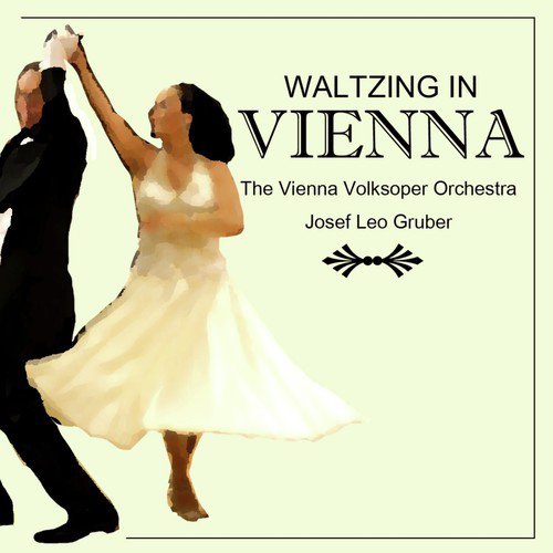 Waltzing In Vienna, Vol. 2