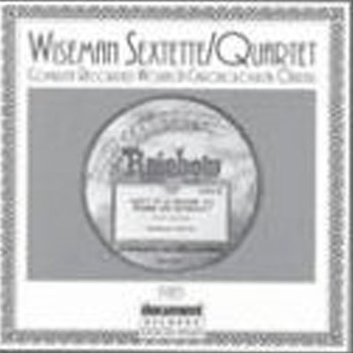 Wiseman Sextette / Quartet (1923)