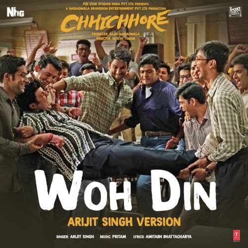 Woh Din (Arijit Singh Version) [From "Chhichhore"]