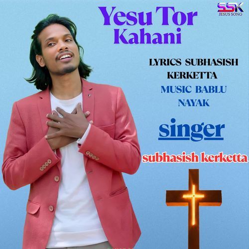 Yesu Tor Kahani