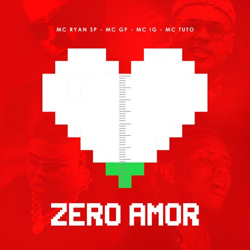 Zero Amor (feat. MC Tuto, DJ Glenner)_poster_image