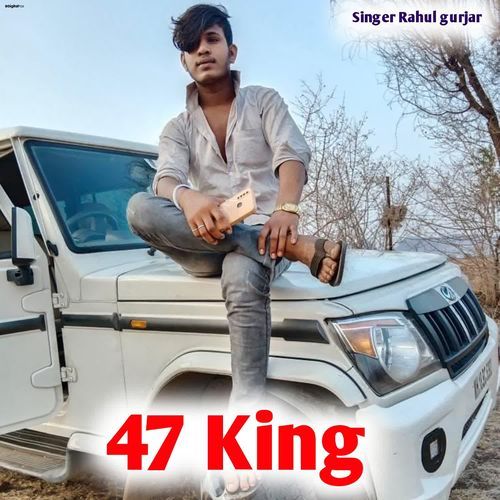 47 King