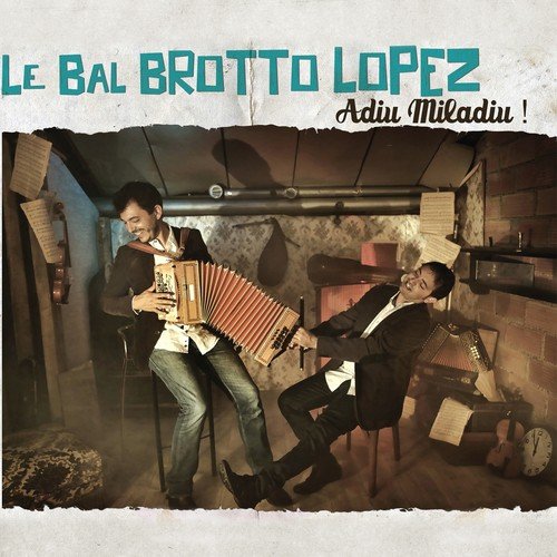  Le Bal Brotto Lopez