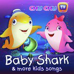 Baby Shark & More Kids Songs