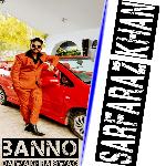 Banno da Wakhra Swag