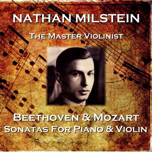 Beethoven &amp; Mozart: Sonatas for Piano &amp; Violin