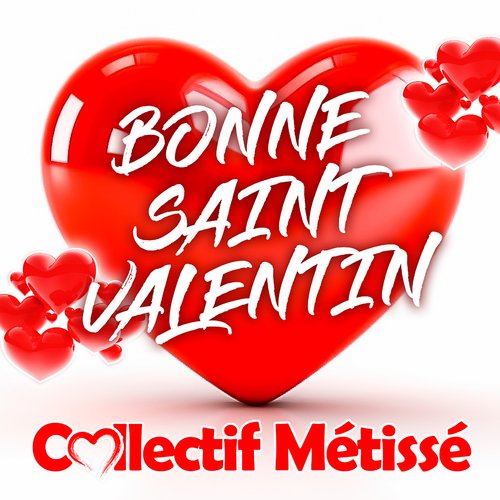 Bonne Saint Valentin