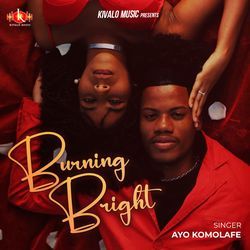 Burning Bright-EyAEdyVEX2o