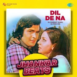 Dil De Na - Jhankar Beats-MxkMAkMdVnI