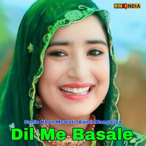 Dil Me Basale