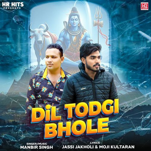 Dil Todgi Bhole