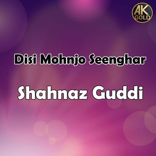 Disi Mohnjo Seenghar
