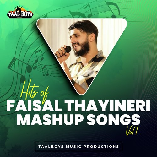 En Kadhal (Hits of Faisal Thayineri Mashup Songs, Vol.1)
