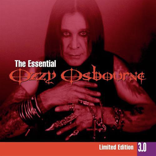 Essential Ozzy Osbourne 3.0