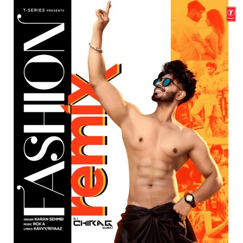 Fashion Remix(Remix By Dj Chirag Dubai)