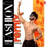 Fashion Remix(Remix By Dj Chirag Dubai)