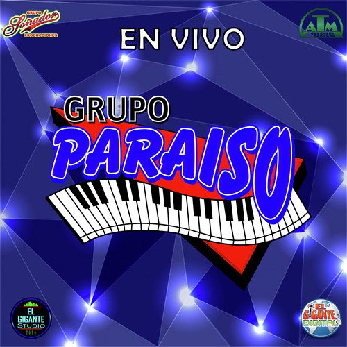 Grupo Paraiso (En Vivo)