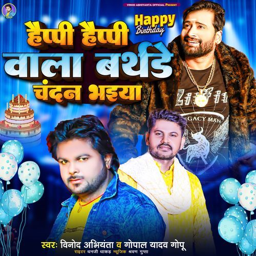 Happy Happy Wala Birthday Chandan Bhaiya