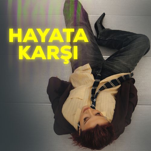 Hayata Karşı
